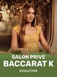 Salon Privé Baccarat K