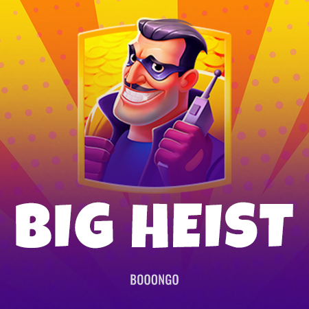 Big Heist