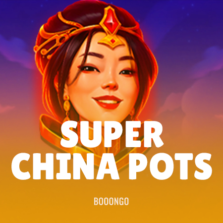 Super China Pots