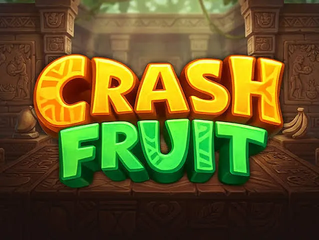 Crash Fruit