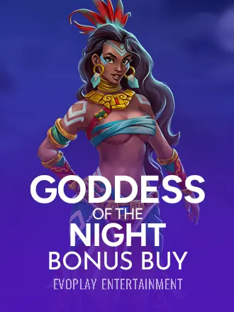 Goddess Of The Night Bonus Buy