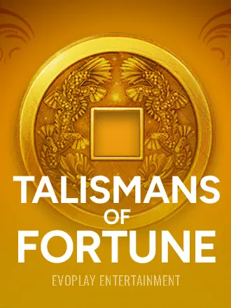 Talismans of Fortune