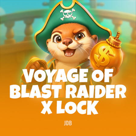 Voyage of Blast Raider X-Lock