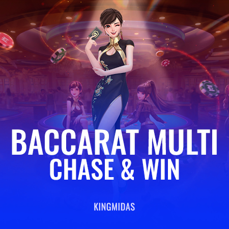Baccarat Multi Chase & Win