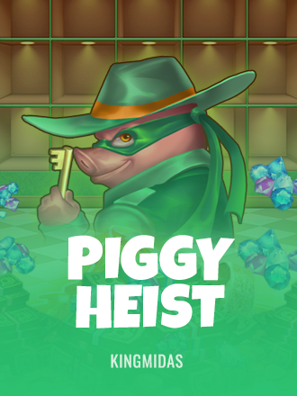Piggy Heist