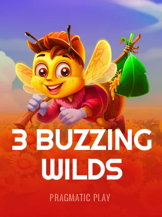 3 Buzzing Wilds