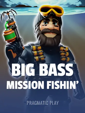 Big Bass Mission Fishin’
