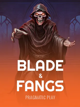 Blade & Fangs