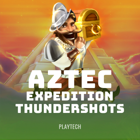 Aztec Expedition Thundershots
