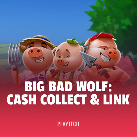 Big Bad Wolf: Cash Collect & Link