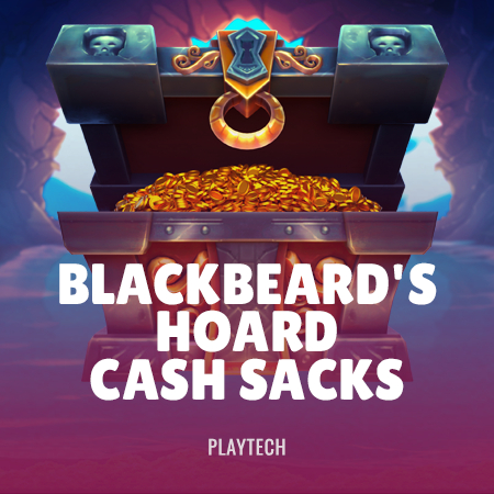 Blackbeard’s Hoard Cash Sacks