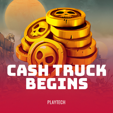 Cash Truck Begins