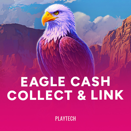 Eagle: Cash Collect & Link
