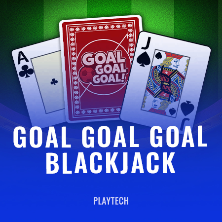 Goal Goal Goal Blackjack