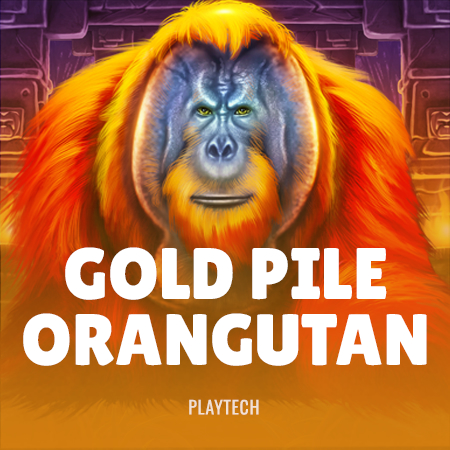 Gold Pile: Orangutan!