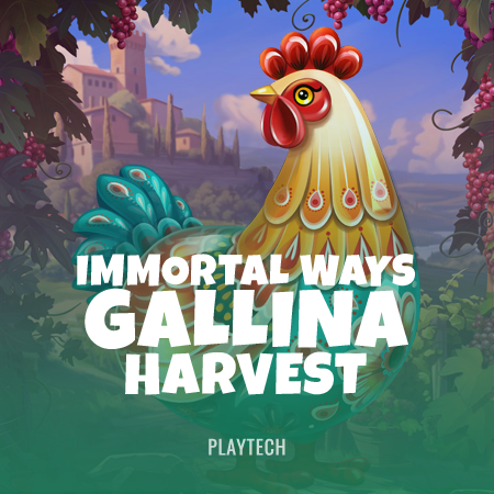 Immortal Ways Gallina Harvest