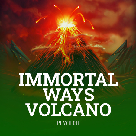 Immortal Ways Volcano