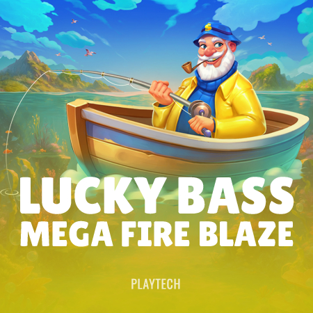 Lucky Bass: Mega Fire Blaze
