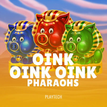 Oink Oink Oink: Pharaohs
