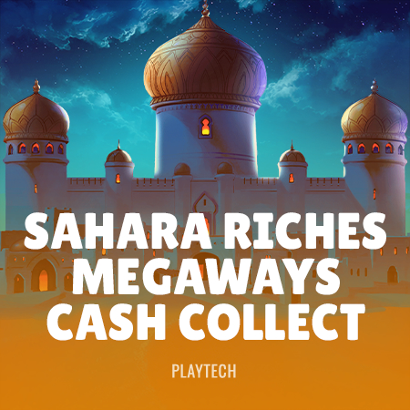Sahara Riches MegaWays: Cash Collect