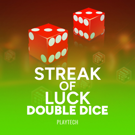 Streak of Luck: Double Dice