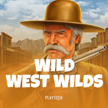 Wild West Wilds!