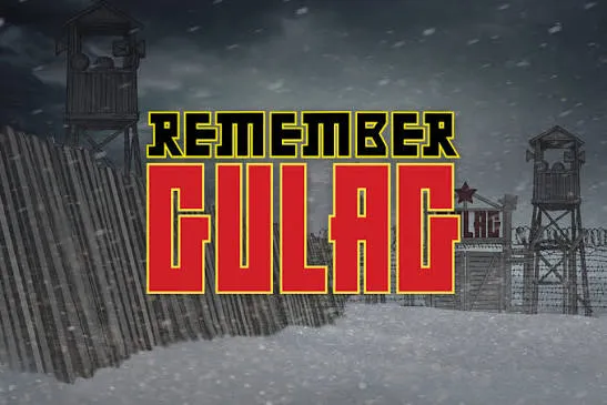 REMEMBER GULAG
