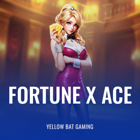 Fortune X Ace
