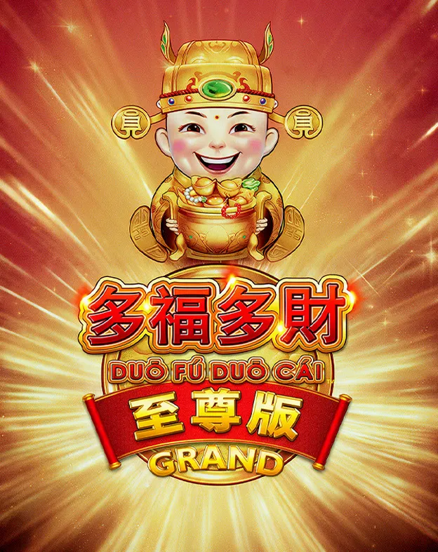 Duo Fu Duo Cai Grand – Ingotcha