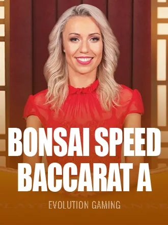 Bonsai Speed Baccarat